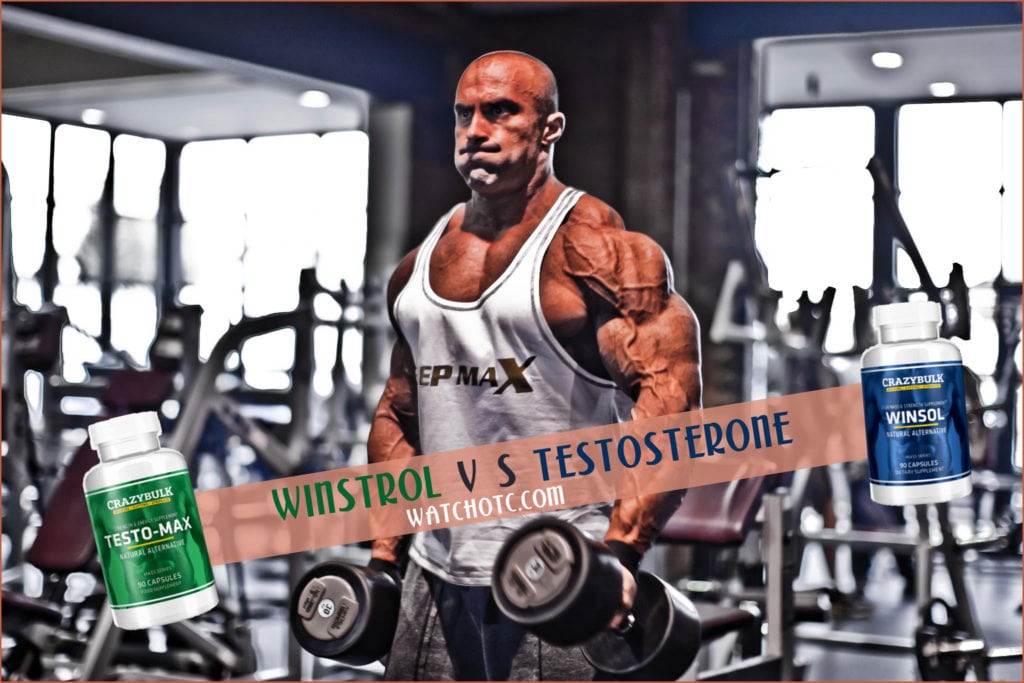 Winstrol V/S Testosterone