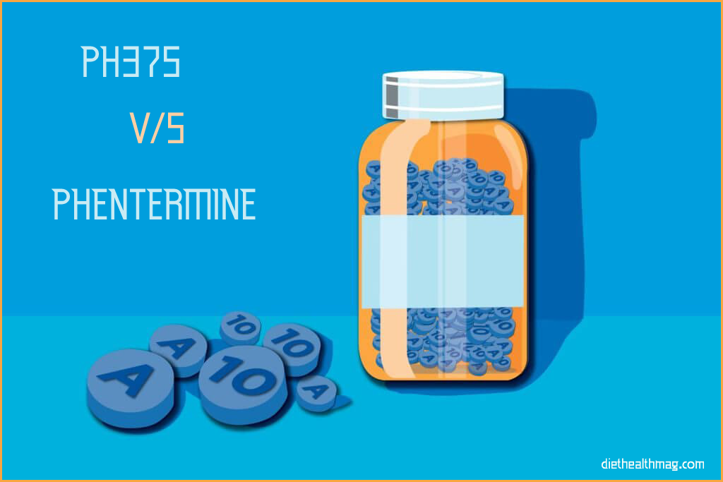 Ph.375 vs phentermine diet pills