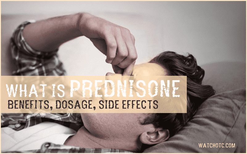 what is prednisone benefits, dosage and side effects